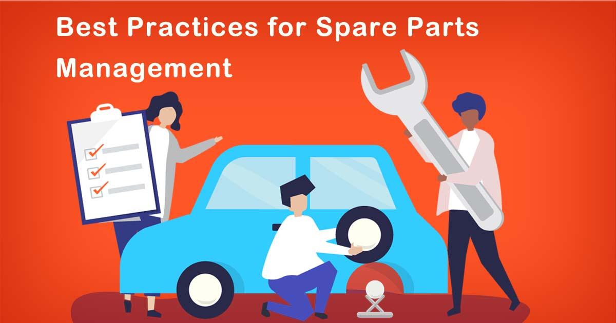 Best Practices for Spare Parts Management - Market Logist